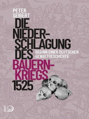 cover image of Die Niederschlagung des Bauernkriegs 1525